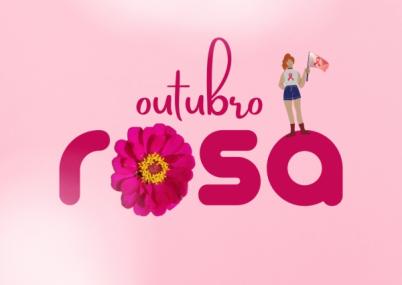 Outubro Rosa - Mês de prevênção ao câncer de mama