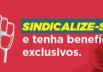 Fortaleça a nossa luta. Seja sócio do Sindicato
